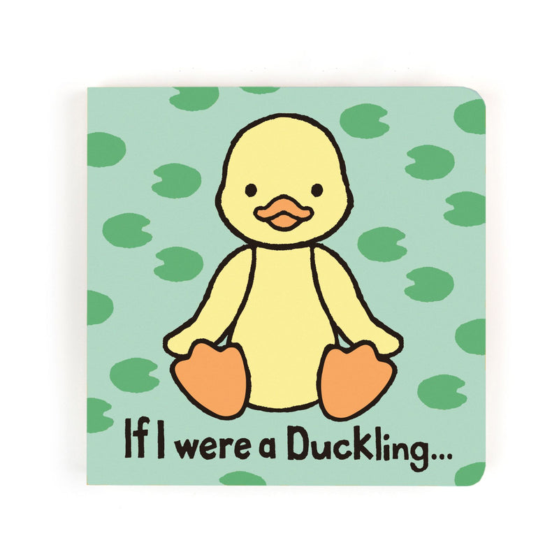 If I Were A Duckling Board Book
